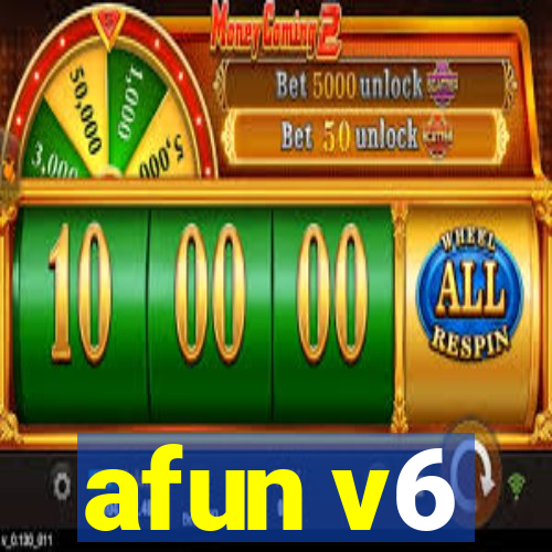 afun v6